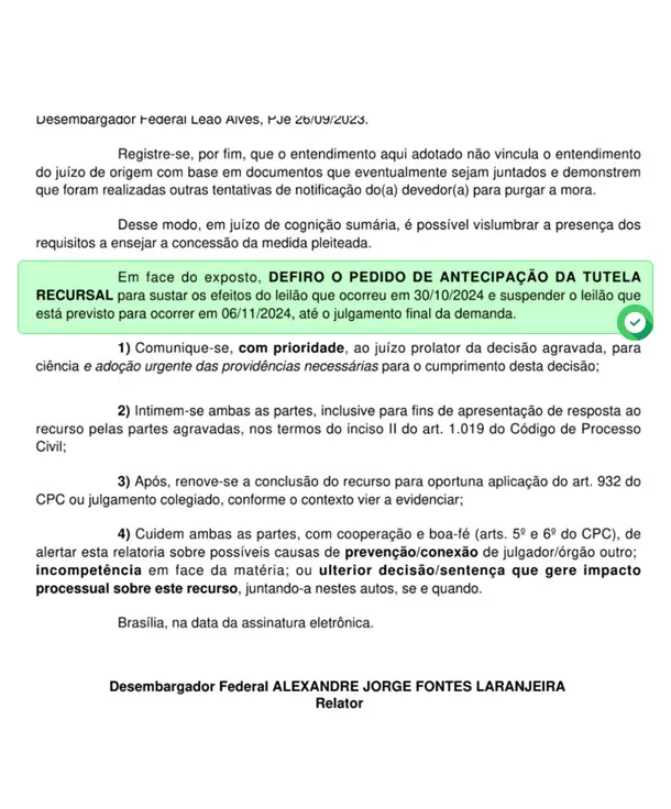 Decisão judicial deferindo o pedido de antecipação da tutela recursal para sustar os efeitos do leilão e suspender novo leilão até o julgamento final.